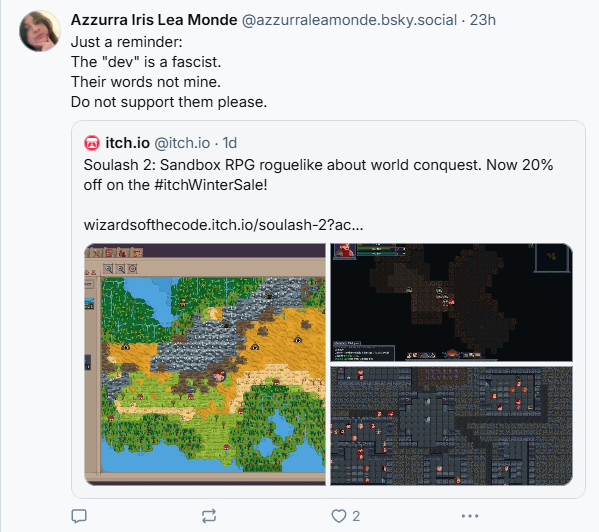 The spoiled rainbow brats keep pushing their lies 4 months after they attempted to force their ideology into my game and communities.

They keep sharing their hateful lies under any video or popular mention of my game, now even calling me a "fascist" for wanting to do my own