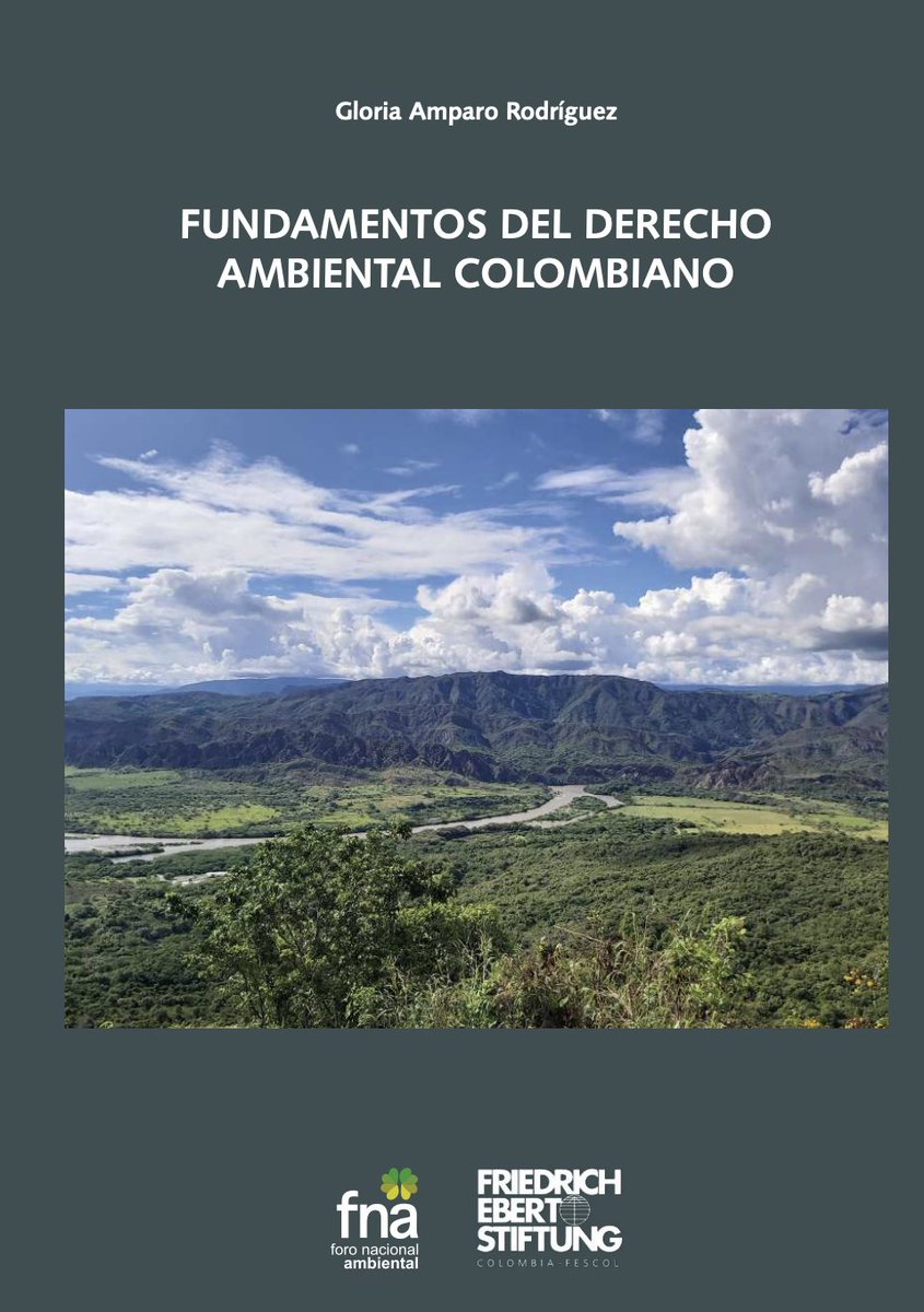 📚✨ Publicaciones gratuitas y recomendadas del <a href="/FNAmbiental/">Foro Nacional Ambiental</a> para disfrutar y aprender en este 2025
👇🏾👇🏾

🔸Fundamentos del derecho ambiental colombiano
Autora: Gloria Amparo Rodríguez | (2022)

foronacionalambiental.org.co/libro-fundamen…