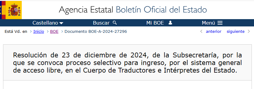 CONVOCATORIA: Resolución de 23 de diciembre de 2024, de la Subsecretaría, por la que se convoca proceso selectivo para ingreso, por el sistema general de acceso libre, en el Cuerpo de Traductores e Intérpretes del Estado: boe.es/diario_boe/txt….