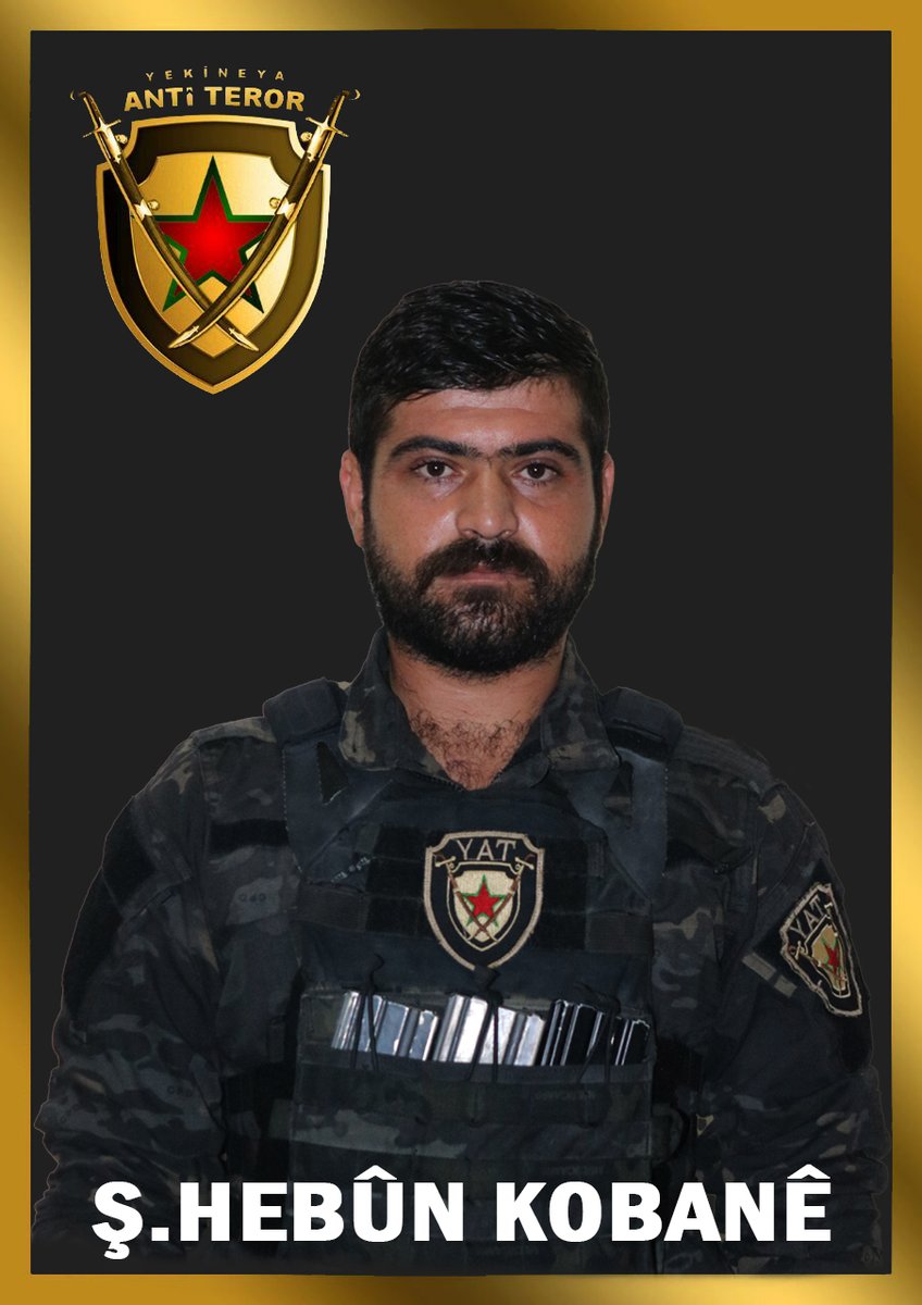 antiteroryat's tweet image. رفيقنا الشهيد “هبون”.. أحد أبطال دحر هجمات الاحتلال التركي ومرتزقته على سد تشرين 

يواصل مقاتلو، قوات سوريا الديمقراطية، مقاومتهم التاريخية العظيمة ضد قوات الاحتلال التركي ومرتزقته في مختلف جبهات مناطق شمال وشرق سوريا، وخاصة في منطقة سد تشرين ومحيطها وكذلك في منطقة جسر قره قوزاق…