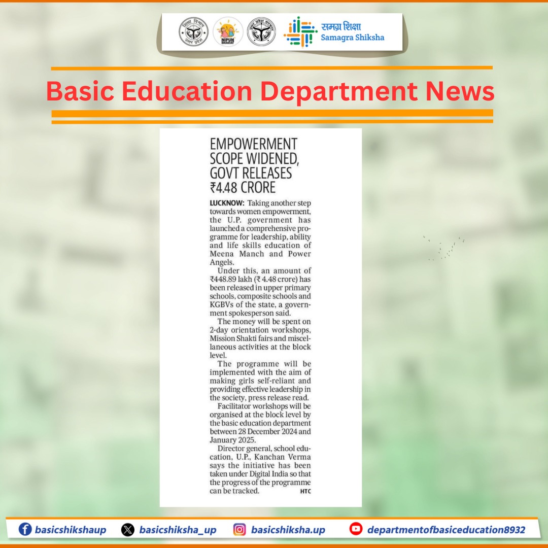 basicshiksha_up's tweet photo. In a landmark move towards women empowerment, the UP government has introduced a comprehensive program focusing on the empowerment, leadership development, and life skills education of #MeenaManch and #PowerAngels.
As part of this initiative, Rs 448.89 lakh has been allocated to upper primary schools, composite schools, and #KGBVs across the state, aiming to foster confidence and skill-building among young girls.
It is noteworthy that the program will include two-day orientation workshops at the block level, Mission Shakti fairs, and various other activities.
#basicdepartmentnews
#basiceducation
@EduMinOfIndia
@thisissanjubjp
@UPGovt