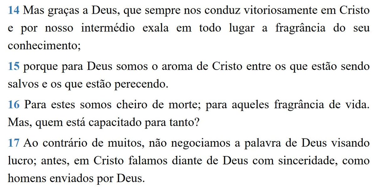Jair47240183's tweet image. 2 Coríntios 2:14-17 - NVI
bo.net.br/pt/nvi/2-corin…

#Bíblia #BíbliaNVI #NVI #2Coríntios #2Coríntios2 #2Co2 #Paulo #Corinto #igreja #tristeza #disciplina #perdão #arrependimento #intanquilidade #vitória #Cristo #rpSp #LEIA_A_BÍBLIA #ESTUDE_A_BÍBLIA #CONHEÇA_A_BÍBLIA