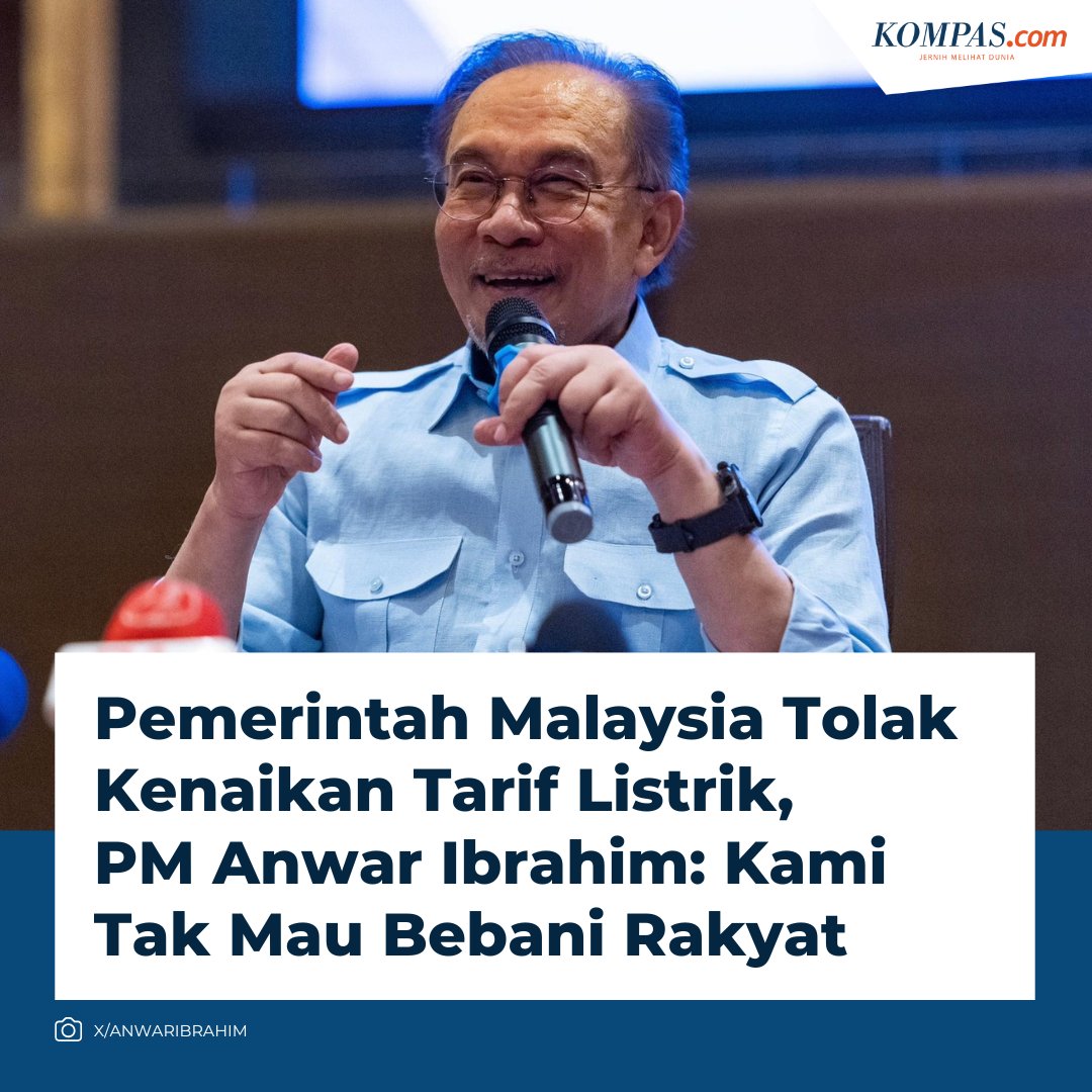 kompascom's tweet photo. Pemerintah Malaysia Tolak Kenaikan Tarif Listrik, PM Anwar Ibrahim: Kami Tak Mau Bebani Rakyat

Baca di https://t.co/eQYRHcKMxk https://t.co/9rWgD4rIOv