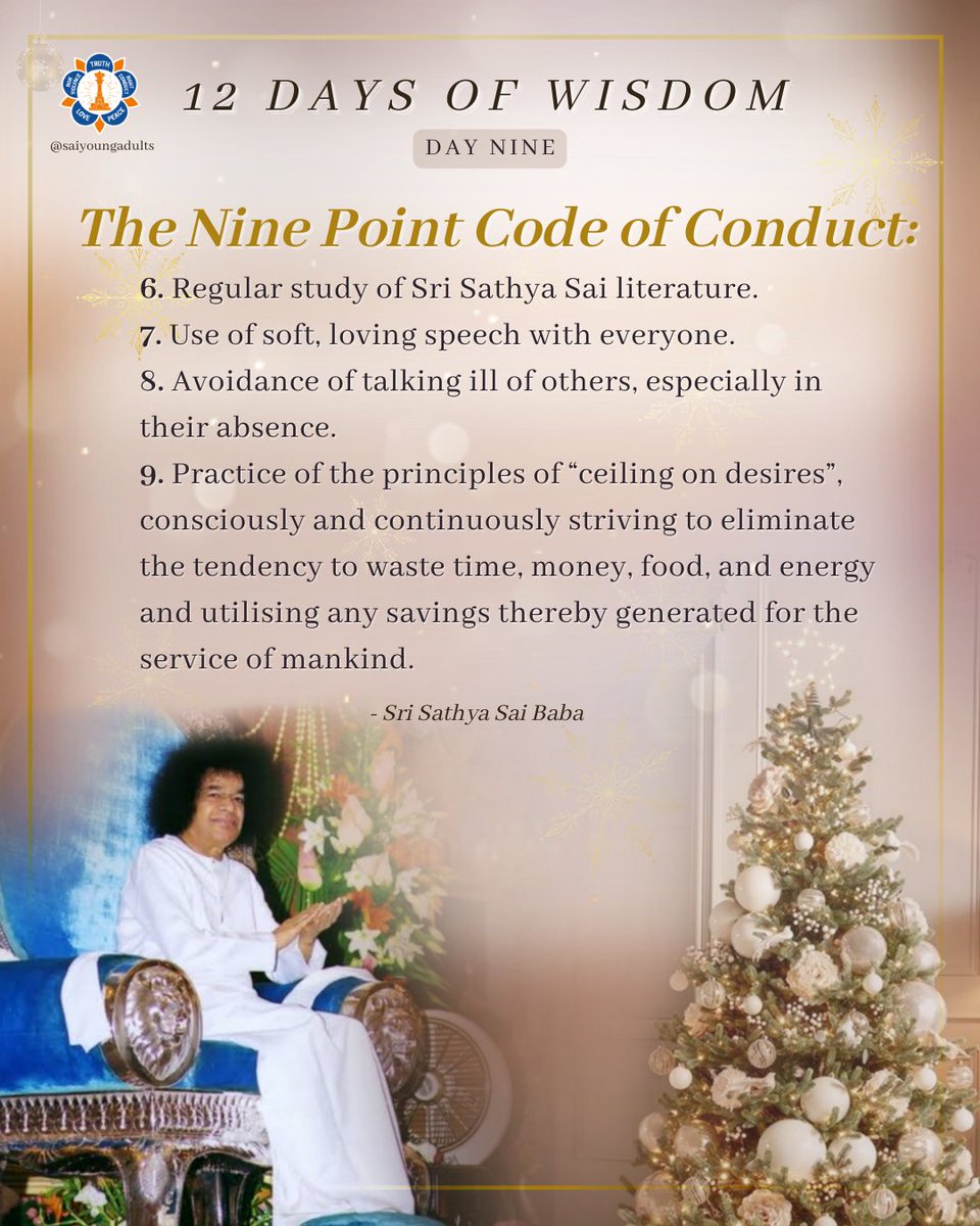 saiyoungadults's tweet photo. #Sai100, Gift 9️⃣of 100: 12 Days of Wisdom Sai Baba Gave to Us 

🎶 On the ninth day of wisdom Sai Baba gave to us - ‘the nine point code of conduct’🎵

#SaiYoungAdults #SSSIO #SriSathyaSai #Sai100 #SaiCentenary #12DaysofChristmas #SaiWisdom https://t.co/Vtlci3Gzs4