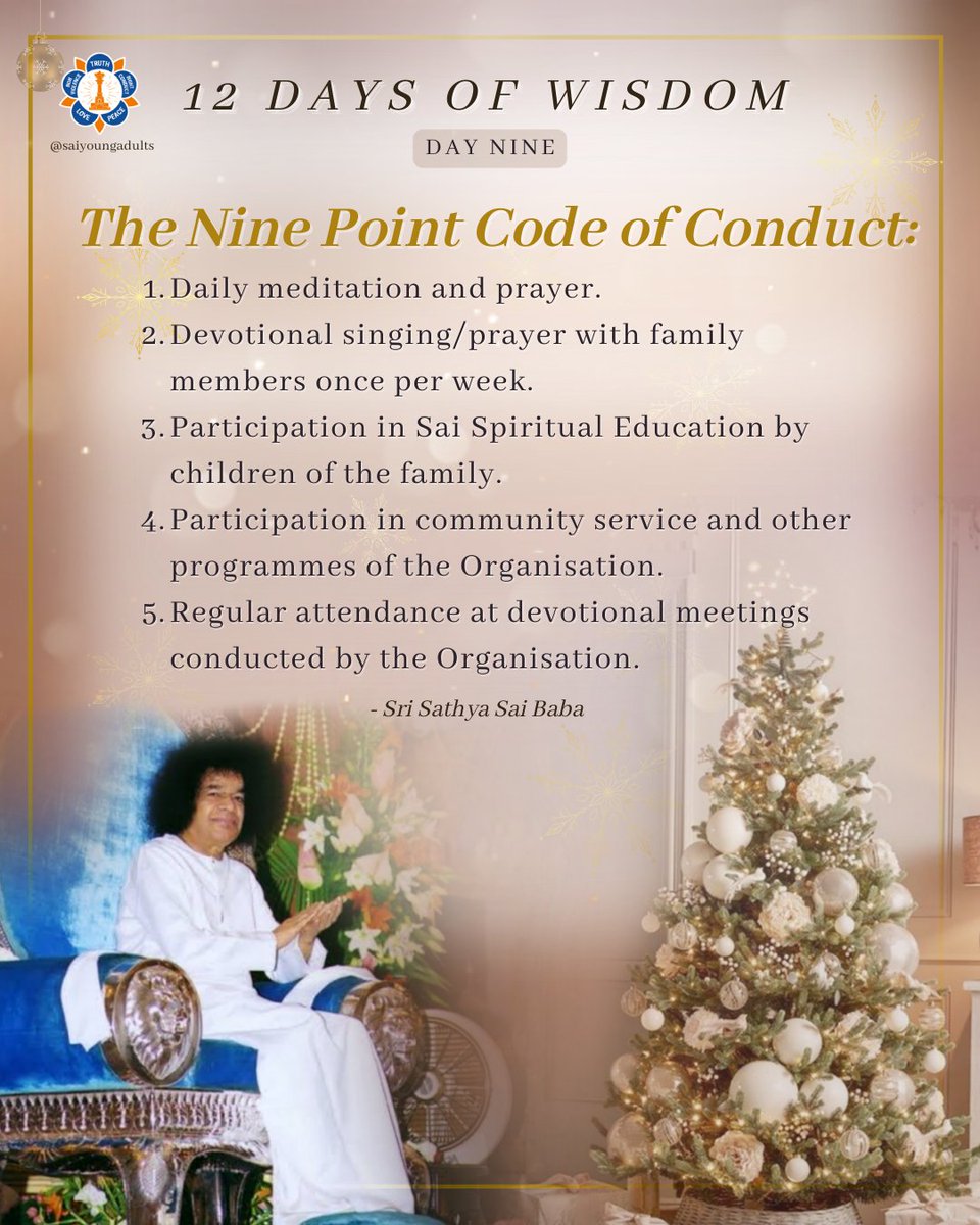 saiyoungadults's tweet photo. #Sai100, Gift 9️⃣of 100: 12 Days of Wisdom Sai Baba Gave to Us 

🎶 On the ninth day of wisdom Sai Baba gave to us - ‘the nine point code of conduct’🎵

#SaiYoungAdults #SSSIO #SriSathyaSai #Sai100 #SaiCentenary #12DaysofChristmas #SaiWisdom https://t.co/Vtlci3Gzs4