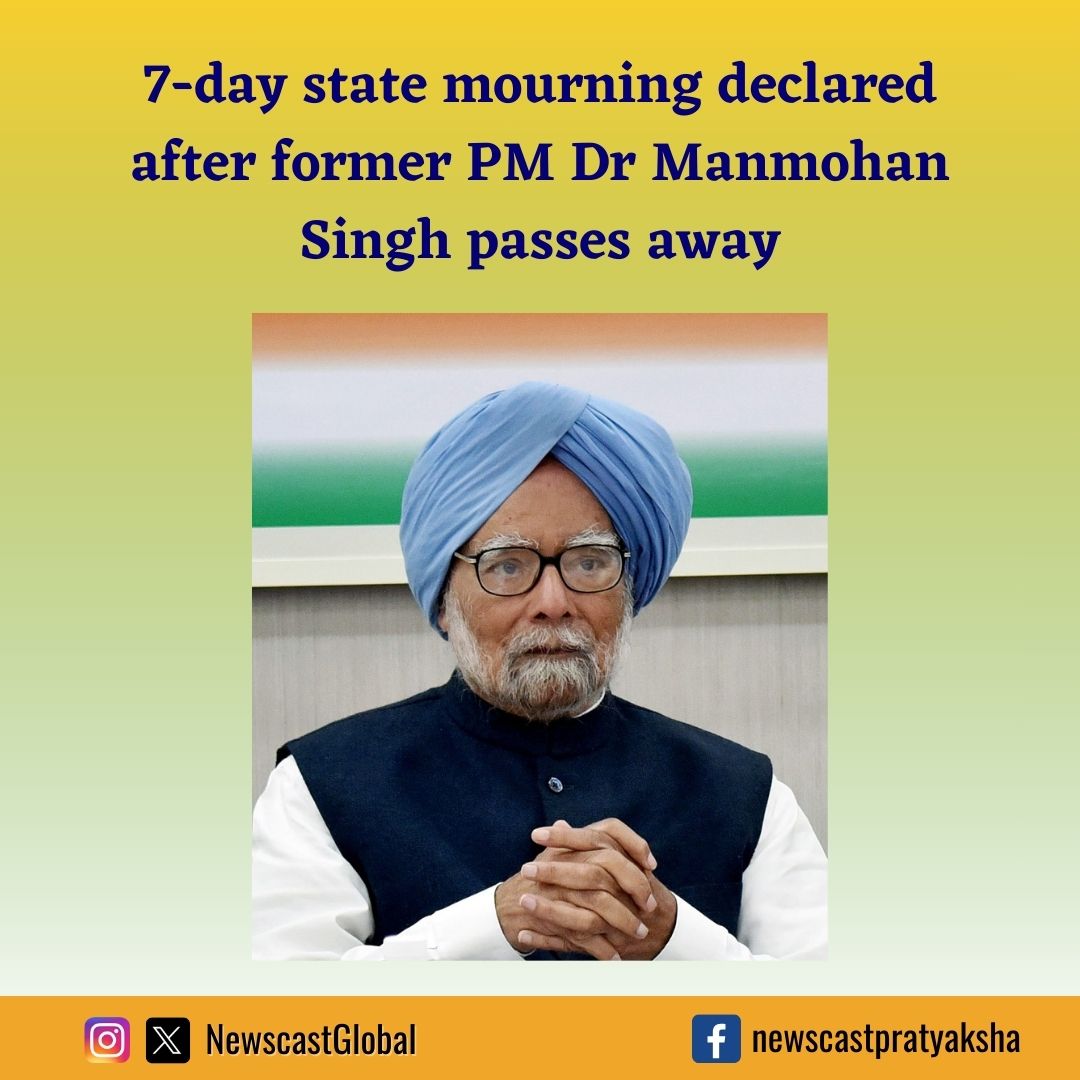 NewscastGlobal's tweet photo. India mourns the loss of ex-PM Dr #ManmohanSingh, who passed away on Wednesday. A 7-day #NationalMourning is declared. President Murmu expressed deep sorrow & honoured his contributions to #IndianEconomy, while PM @NarendraModi highlighted his lasting impact on #IndianProgress. https://t.co/mH6KL8jK32
