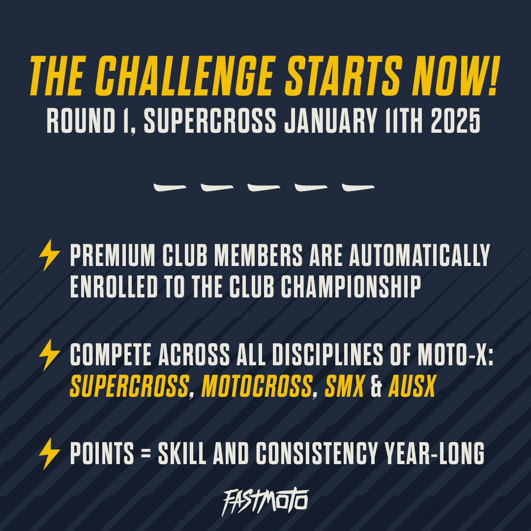 FastMotoFantasy's tweet photo. How to: FastMoto Club Championship

Get ready to dive into the FastMoto Club Championship – the challenge starts January 11th 2025, with Round 1 of Supercross! 🚀

📋 Here’s how it works:
✔️ Premium Club Members are automatically enrolled.
✔️ Compete across all moto-x disciplines: Supercross, Motocross, SMX & AUSX.
✔️ Points are earned for skill and consistency throughout the year.

What’s at stake?
🏅 Life-Time FastMoto Club Membership.
✅ Gold Tick Verification.
🎁 Plus, extra prizes exclusively for Club Championship members! (To be announced in 2025.)

👉 Ready to take on the challenge?
Sign up now at https://t.co/PIOCYrkA1e and gear up for a year of fantasy moto-x! 💥
