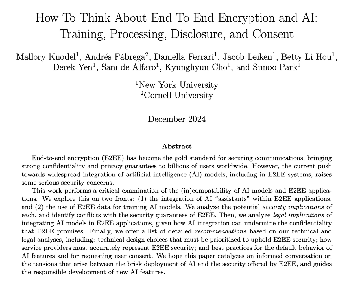 kchonyc's tweet photo. i like both AI and end-to-end encryption. can i have them all? we examine this question carefully in <How To Think About End-To-End Encryption and AI: Training, Processing, Disclosure, and Consent> by Knodel, Fabrega, Ferrari, Leiken, Hou, Yen, de Alfaro, Cho and Sunoo Park. https://t.co/3UlcBtj9Yz