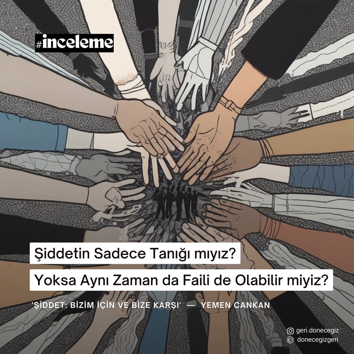 Hangimiz üretiyoruz şiddeti, hangimiz seyirci kalıyoruz? Ya da yeniden üretiyoruz...

Yemen Cankan yazdı. ✏️ 
"Şiddet: Bizim İçin ve Bize Karşı"

Yazının tamamı için👇🏼

geridonecegiz.com/post/şiddet-bi…