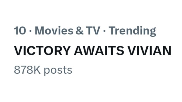 VICTORY AWAITS VIVIAN is trending in India with 878K+ posts.

Repost | If you're a part of it.

#VivianDsena