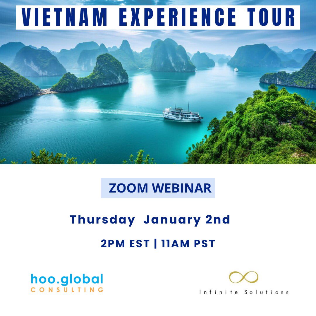 Infinitebyab's tweet photo. 🇻🇳Join us Thurs. Jan. 2nd at 7PM WET | 2PM EST | 11AM PST as we will be sharing details for our upcoming #VietnamExperienceTour event and answering questions.
Reach out to receive #Zoom link
Full details of #Itinerary 👉 https://t.co/cFD1rdBzzb
#InfiniteSolutionsByAB #Vietnam https://t.co/9uBFkE7aOQ