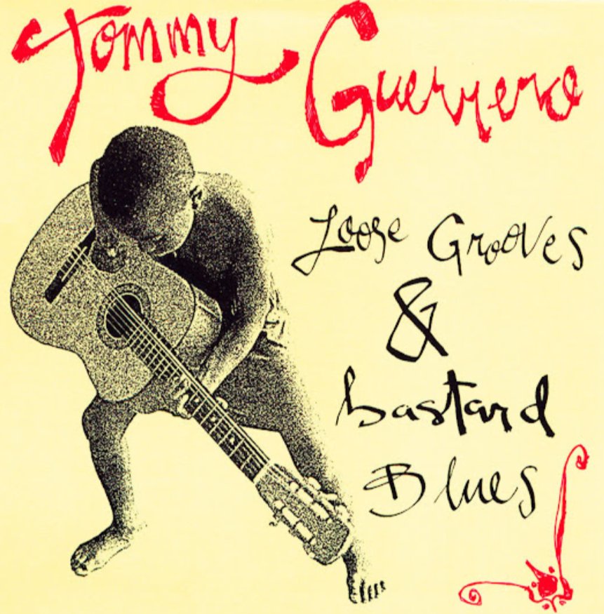 🎶 Tommy Guerrero - Loose Grooves.amd Bastard Blues (1997 galaxia records, 2024 @bewithrecords) #dbMusic