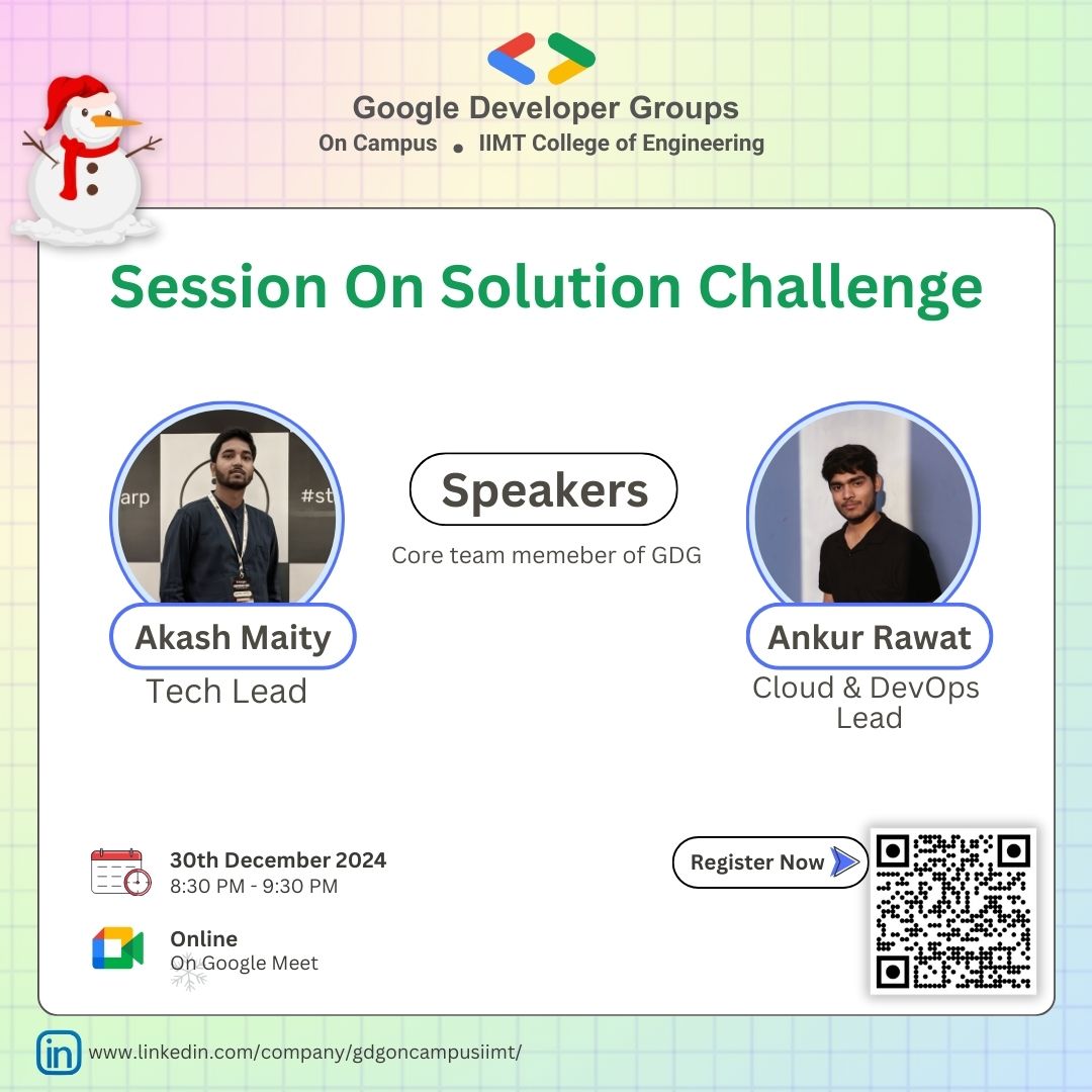 GDSC_IIMT's tweet image. Get ready to innovate! Join @ankurrawat &amp;amp; @akashmaityone  for a Google Solution Challenge info session! Learn, create &amp;amp; impact! 
Registration link: forms.gle/Yt2vSBst9Q8yEo… 
🗓️ When: 30/12/2024
📍 Where: Google Meet 
🕰️ Time: 8:30 PM to 9:30 PM 
#SolutionChallenge #gdgiimt