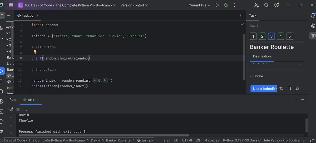 iam_avnindra's tweet photo. 🎰 Task 3 | Day 4 of #100DaysOfCode
💳 Banker Roulette
Strengthening Python skills by creating a fun program to randomly select a person to pay the bill using list manipulation and the random module.
#100DaysOfPython #CodingJourney #PythonBasics #ListManipulation #RandomModule https://t.co/RL458dyLVI