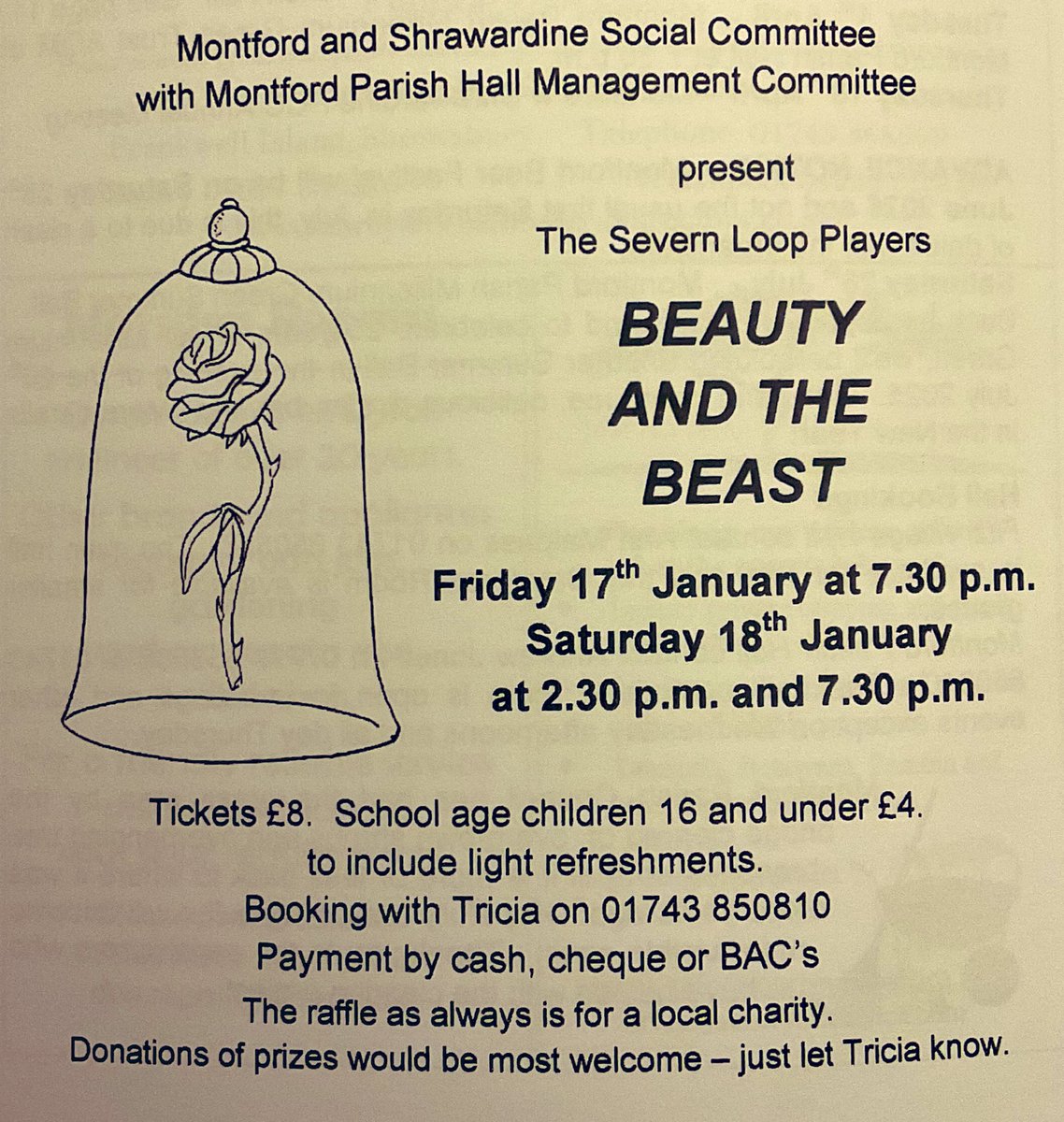 Dear all, our pantomime group are putting their dodgy reputations on the line once again and are rehearsing their little tails off for charity. Only three performances as usual but they say less is more! (Ahem!……splutter). We’re being brilliantly supported again by sponsors