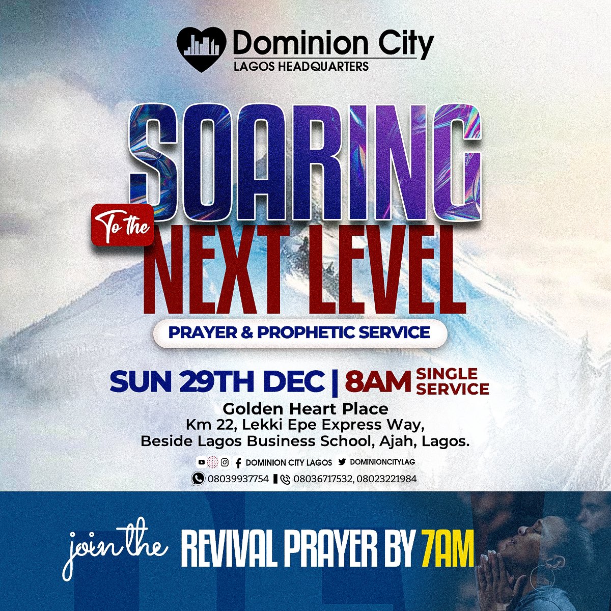 dominioncitylag's tweet photo. Every next level requires preparation and divine alignment.
Join us tomorrow by 8AM (SINGLE SERVICE) as we discover how to soar to the Next Level.
Revival prayers starts 7AM.
#DominionCity #DCLagosHq #SoaringToTheNextLevel #PrayerAndPropheticService https://t.co/LIptsfGtgX