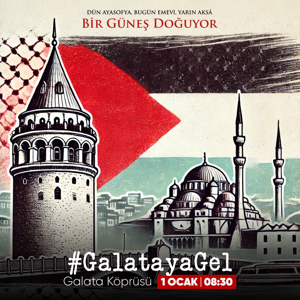 Adalet için, barış için, vicdan için Galata’ya #GalatayaGel

1 Ocak sabahı zulme karşı durmak için buluşuyor, dünyaya en güçlü mesajı veriyoruz!

🗓️ Tarih: 1 Ocak 2025
🕒 Saat: 08.30
📍 Yer: Galata Köprüsü