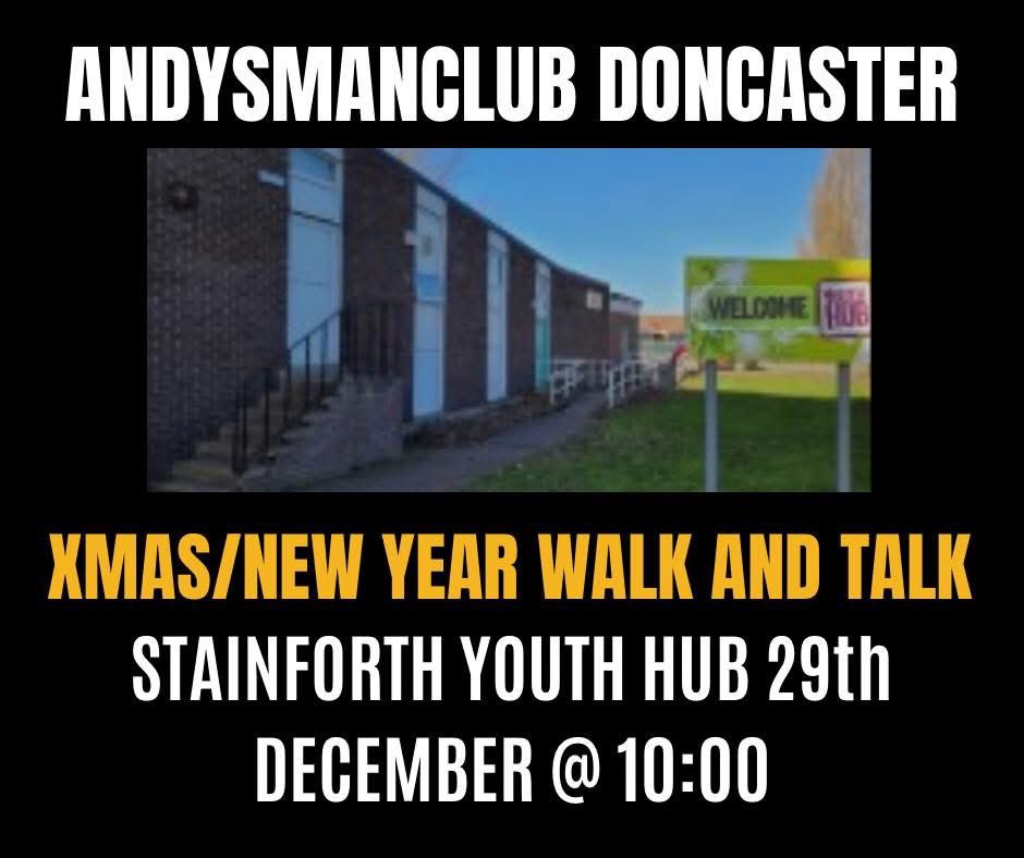 HWDoncaster's tweet photo. 👋 Join our friends at Andy’s Man Club Doncaster for a ‘walk & talk’
🏠 Stainforth Youth Hub, DN7 5AA
📅 Sunday 29th December 2024
⏰ 10am
#menshealth #talkinghelps #community https://t.co/6w0vpVrJgl
