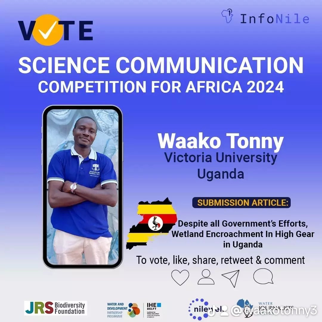 WaakoTonny1's tweet photo. @VUKampala my double win in University science communication competition for Africa 2024 proved my excellence in story telling addressing wetland loss in Uganda💃🎉 @ReachDrMuganga @cbusinge @News247Ug @infoNILE #nilewell @JRSBiodiversity @H2Ojournalists @IHEDelft_WDPP @ihedelft https://t.co/X2OFlW1phd