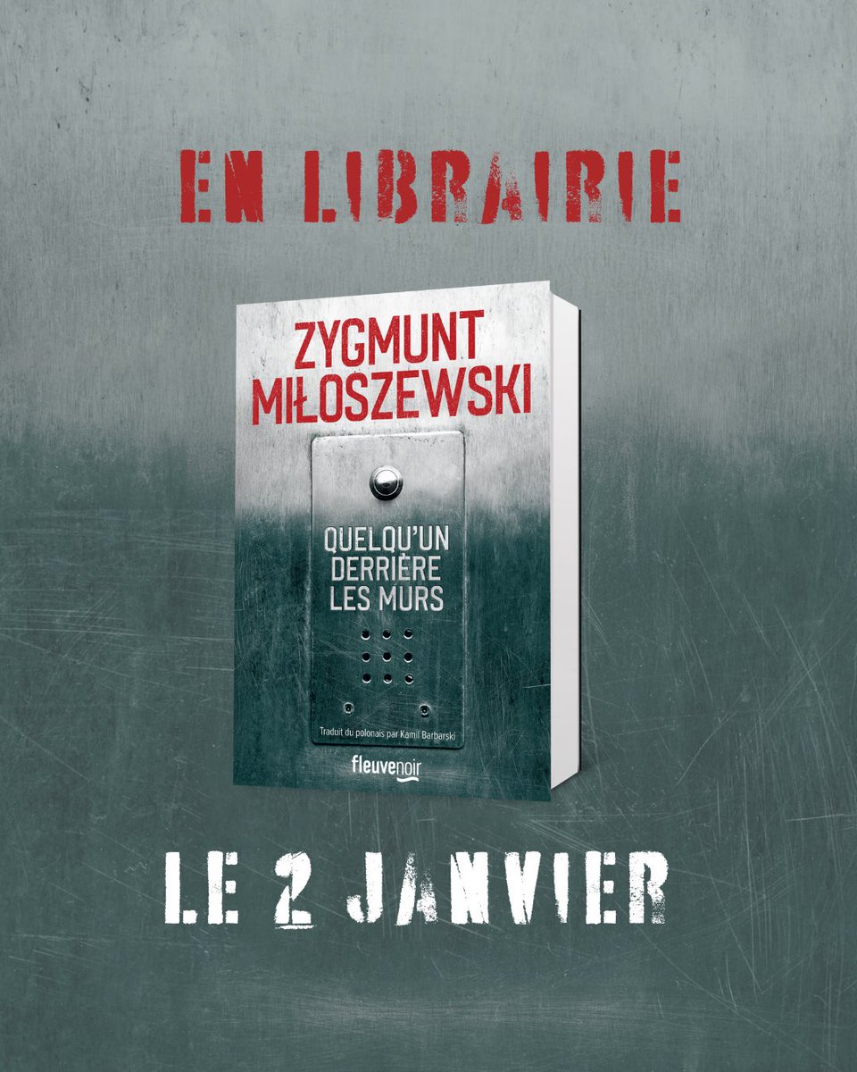[#SORTIELITTERAIRE] 🖤 Le maître du thriller polonais, Zygmunt Miloszewski, sera de retour en librairie le 2 janvier 2025 avec un huis-clos terrifiant qui vous tiendra en haleine du début à la fin.

📘 « Quelqu’un derrière les murs »  ➡️ urlr.me/T6PcsC