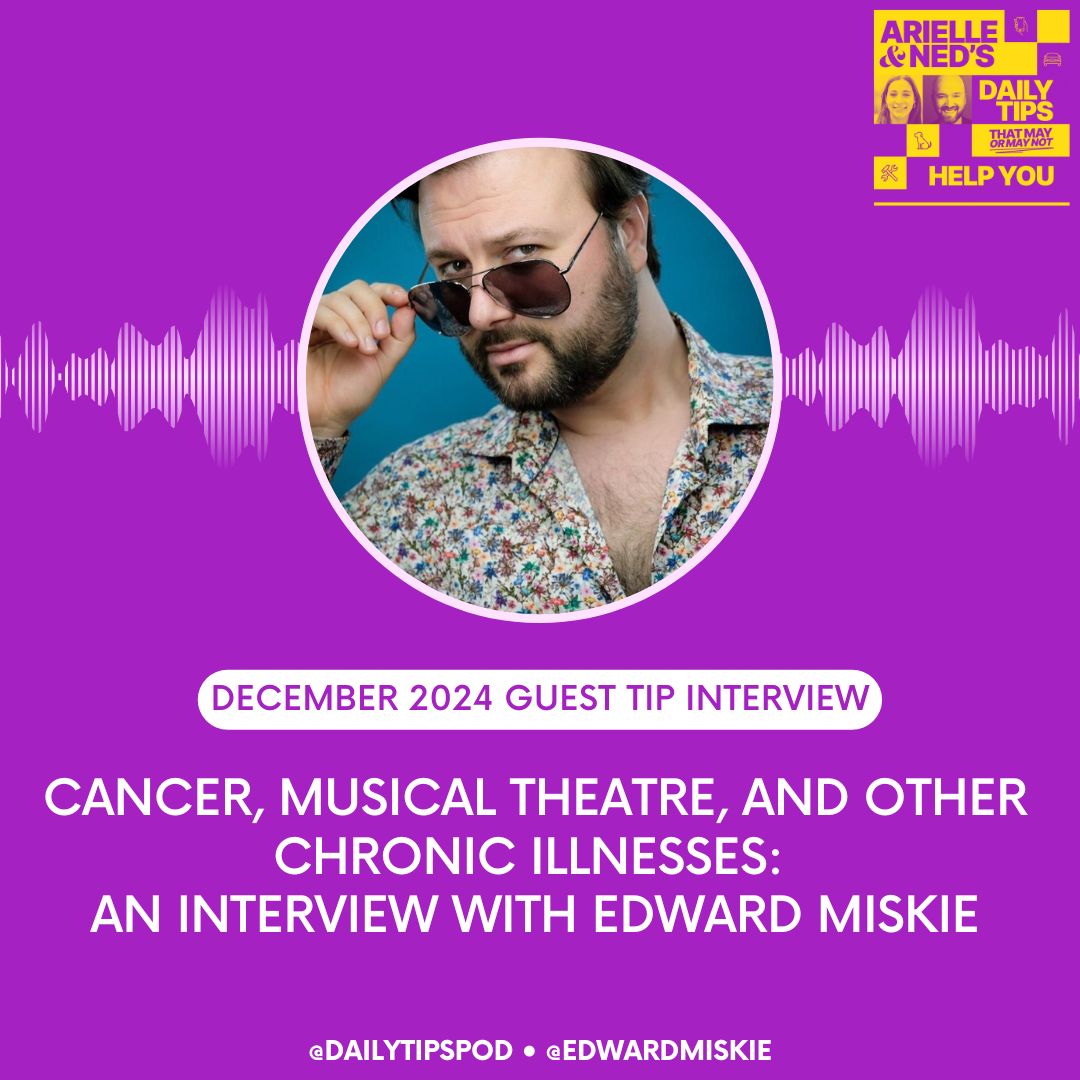 DailyTipsPod's tweet image. This December we&apos;ve had Edward Miskie as our Guest Tipper. Listen to our full interview where he shares his journey through NYC&apos;s theatre scene, surviving cancer, and finding success on his own terms.

Now on your favorite podcast app or at DailyTipsPodcast.com #DailyTipsPod