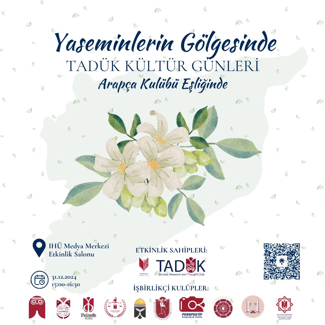 IhuTaduk's tweet photo. Suriye yaşanan kutlu zafer şerefine düzenlediğimiz TADÜK Kültür Günleri: “Yaseminlerin Gölgesinde” Suriye Kültür Günü etkinliğimize sizleri davet ediyoruz!

Ortak ve işbirlikçi kulüplerimize teşekkür ederiz.

*Detaylar ve katılım formu için profilimizdeki linke göz atabilirsiniz. https://t.co/Q0nHqwQ5vl