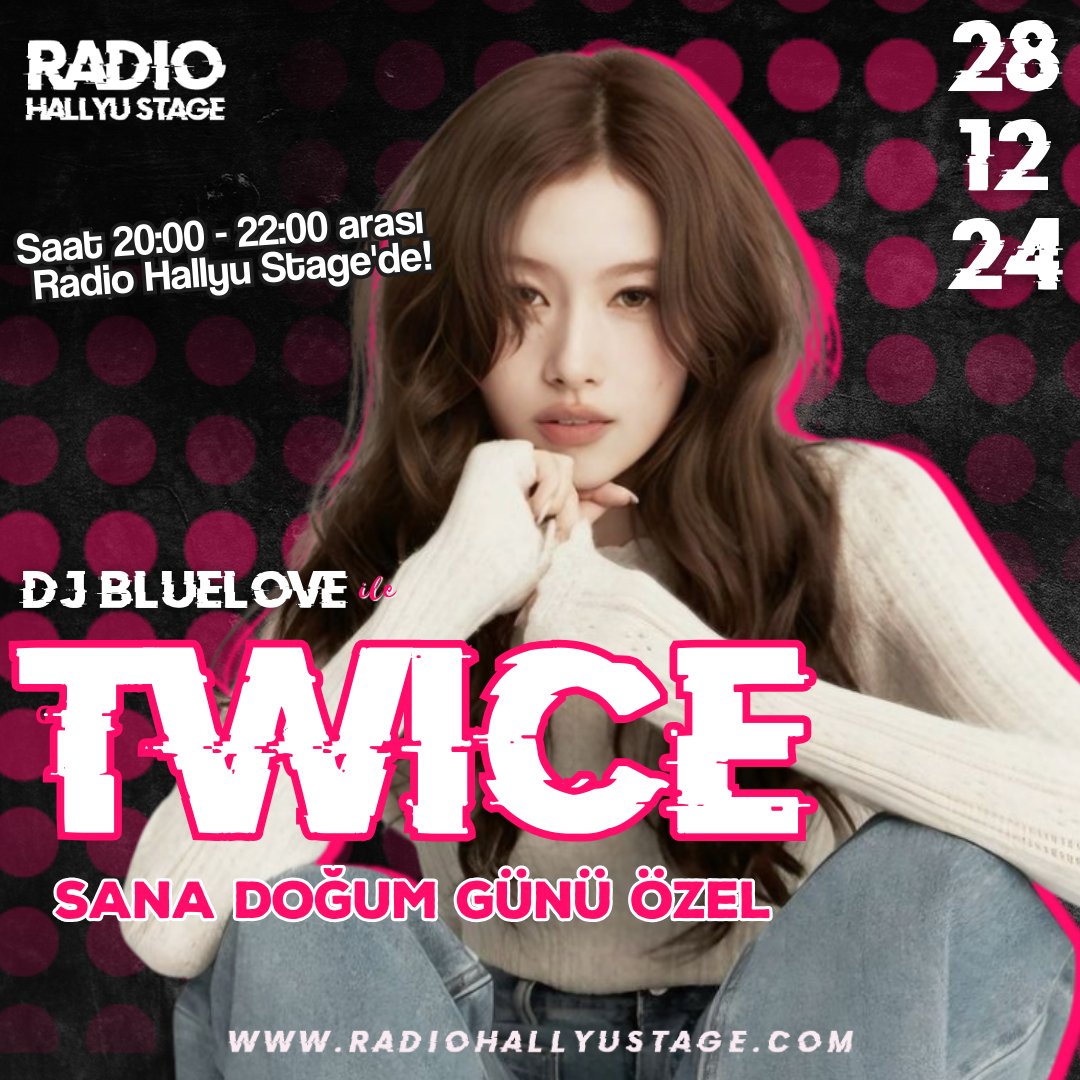 🎙| TWICE ÖZEL YAYIN

Sana'nın doğum gününü eğlenceli şarkılarla ve diğer ONCElarla sohbet ederek geçirmeye ne dersiniz millet🥰 Herkesi saat 20:00'de sohbet panelimize bekliyoruz~
<a href="/TwiceTeamTurkey/">TWICE Team Turkey</a>
radiohallyustage.com

#HappySanaDay #SHAiningSanaDay #여름을_품은_겨울아이사나