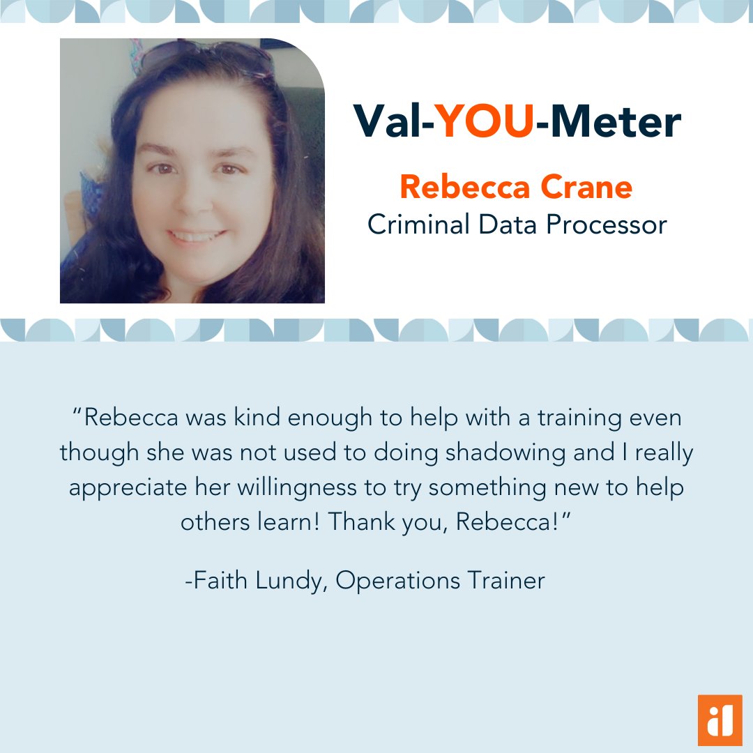 InformDataCo's tweet image. 🌟 Meet Rebecca Crane, a Criminal Data Processor at InformData! Thank you, Rebecca, for your eagerness to lend a helping hand 🙌

InformData’s Val-YOU-Meter shoutout: A series that empowers our team members to shine the light on their colleagues who embody our company values.