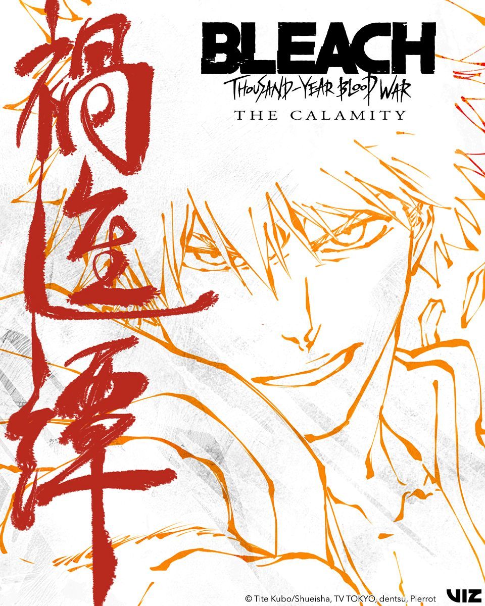 New Key Visual! Prepare yourself for #BLEACH: Thousand-Year Blood War, Part 4 - The Calamity 🔥

Watch the Part 3 Finale on @Hulu (US) and <a href="/DisneyPlus/">Disney+</a> (INTL)