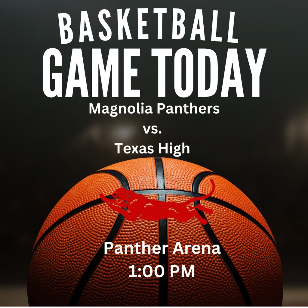 Magnolia_SD's tweet image. Join us  TODAY as the Magnolia Panther Junior Varsity and Varsity Boys face off against Texas High!
📍Panther Arena
⏰ 1:00 PM
#itsagreatdaytobeapanther