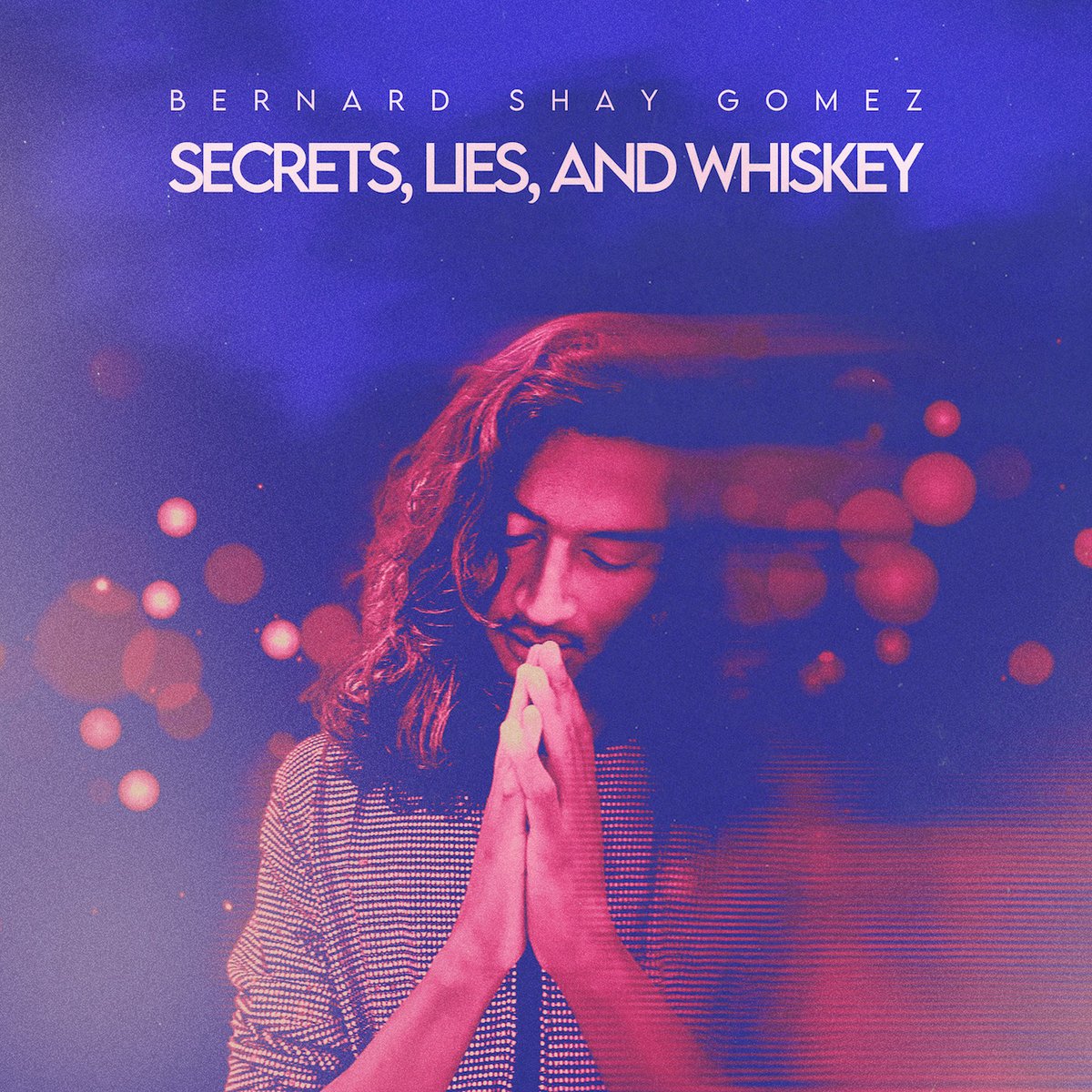 radio_charts's tweet photo. Bernard Shay Gomez - Secrets, Lies and Whiskey EP review! https://t.co/JmfJEoXPHi @bernardgomesLA https://t.co/wYepeZrZBP