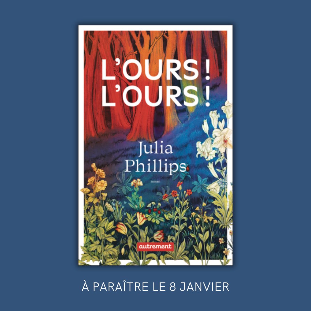 🐻 "L’OURS ! L’OURS !" de Julia Phillips, traduit par Héloïse Esquié, sera en librairie le 8 janvier 2025.

Entre tension, poésie et exploration des liens familiaux, "L’OURS ! L’OURS !" est une lecture magnétique qui vous tiendra en haleine jusqu’à la dernière page.