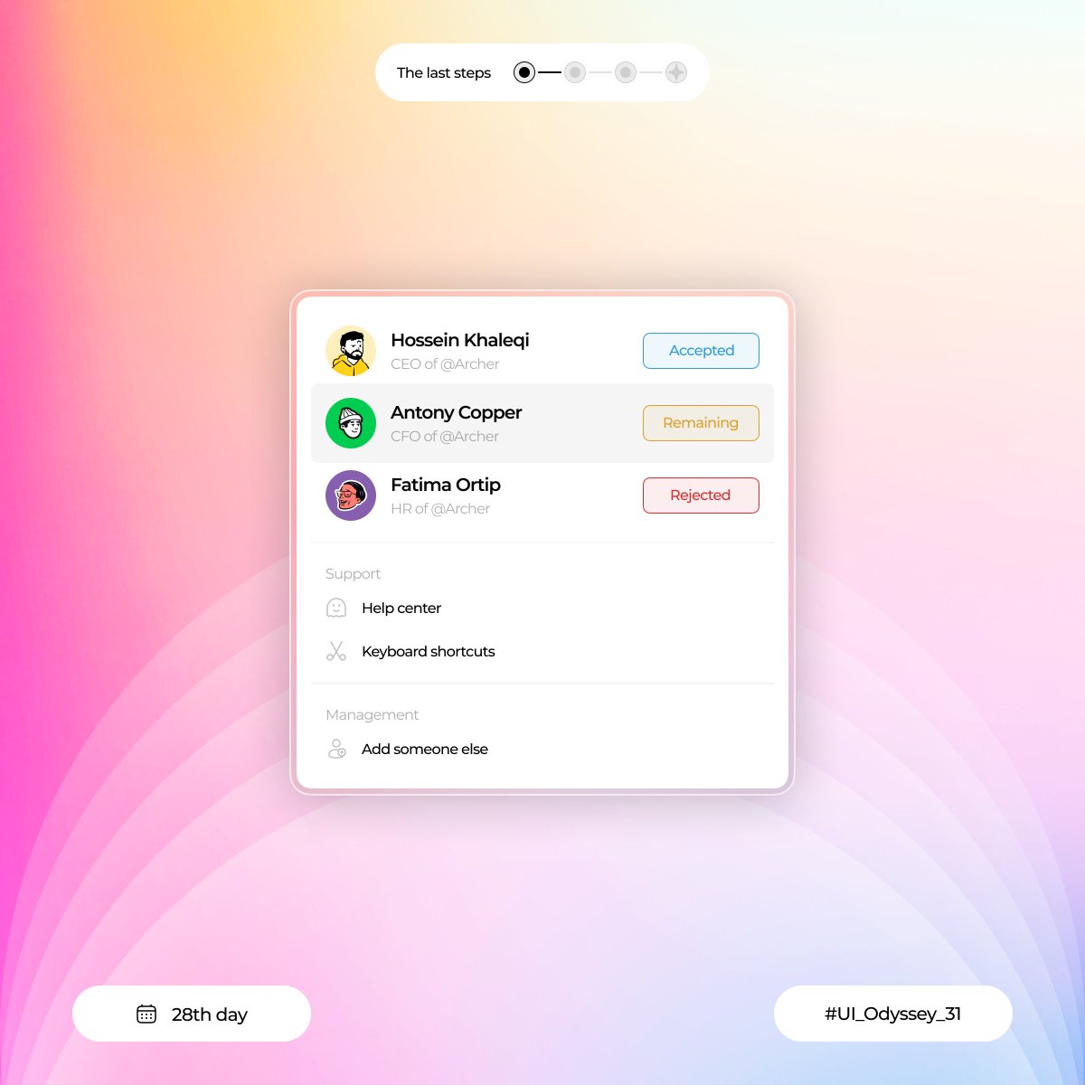 Hey folks:)

📅 Day 28 of UI_Odyssey_31!

Meet the Team Management Component – effortlessly manage your team's structure, view current leaders, and add new members with just a tap. Collaboration starts here! 🚀#UI_Odyssey_31 #uidesign #productdesign #uiux #uiuxdesign