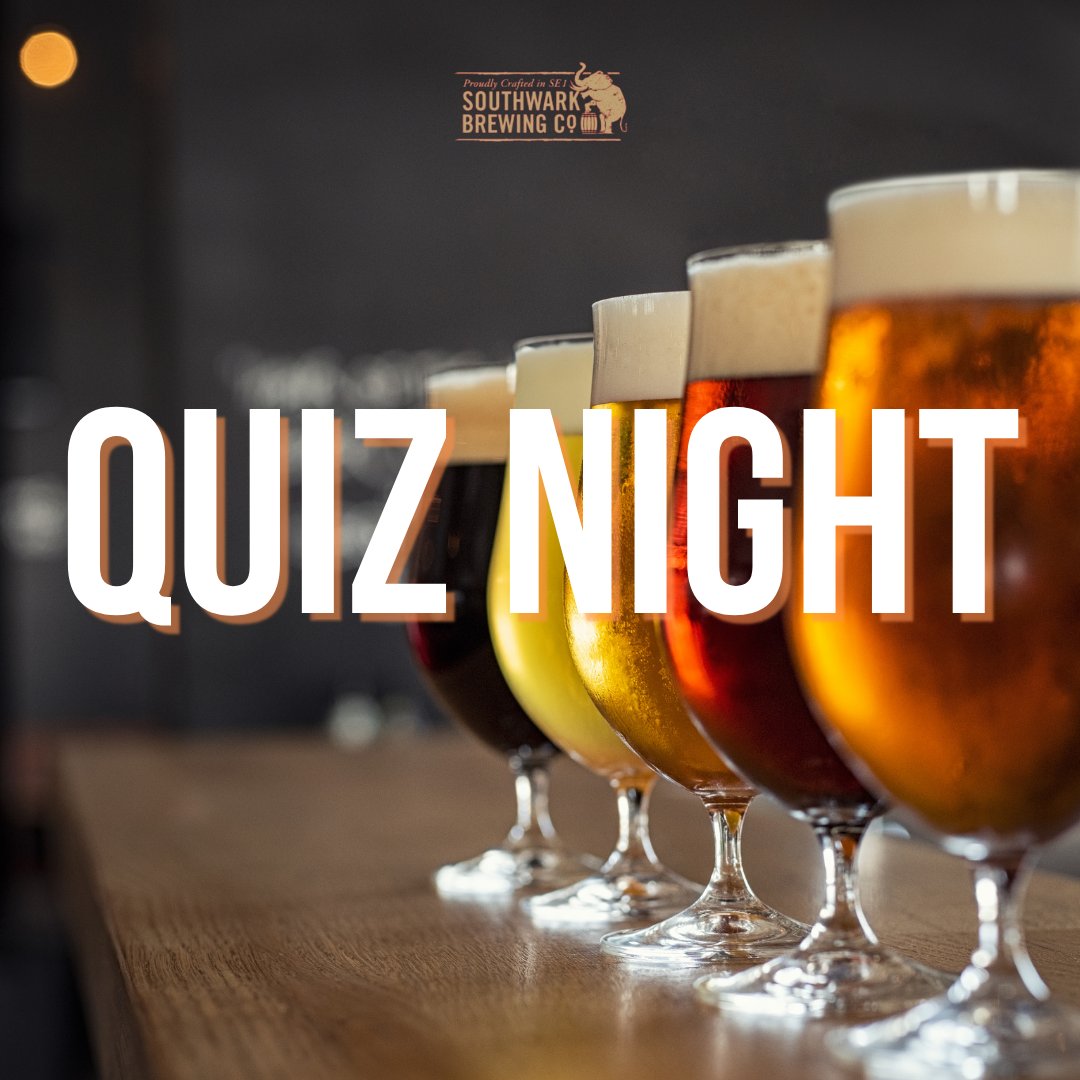 Join us for the Taproom General Knowledge Quiz at Southwark Brewing Company on January 10, 2025, from 19:30 to 21:30. Bring your A-game and compete for amazing prizes! Don't miss out on the fun! Details: wix.to/MV25nHI #TaproomQuiz #TriviaNight #LondonEvents