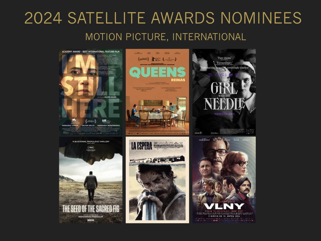 IPA congratulates the 29th #SatelliteAwards Nominees I’m Still Here #Brazil Queens #Swizerland #Peru The Girl with the Needle #Denmark The Seed of the Sacred Fig #Germany The Wait #Spain Waves #CzechRepublic