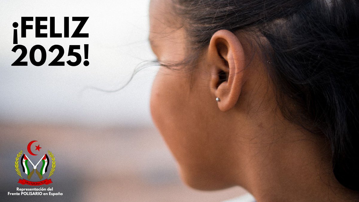 En nombre de la Representación del Frente #POLISARIO en España les deseo un feliz 2025.

Gracias por acompañar al pueblo del #SaharaOccidental en su camino hacia la autodeterminación e independencia.