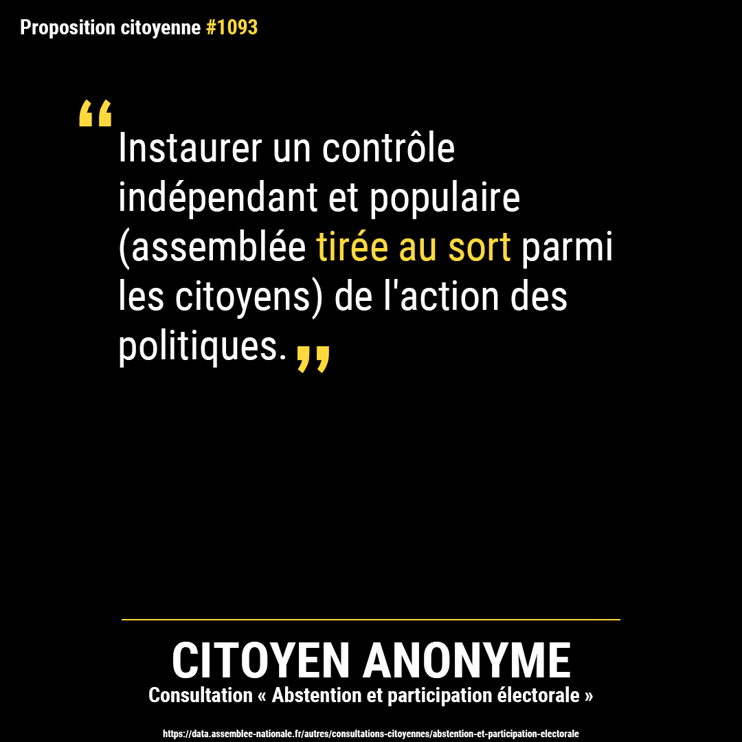 Proposition citoyenne anonyme issue de la consultation « Abstention et participation électorale ».
#tirageausort #assemblée #démocratie