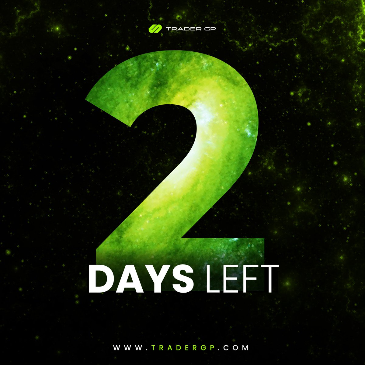 tradergp_en's tweet photo. 2 Days to Go! The launch is near. In 2 days, Trader GP opens the door to opportunities that reward discipline and consistency. It’s your time to act. 

#TraderGP #Propfirm https://t.co/oD27ohMy0B