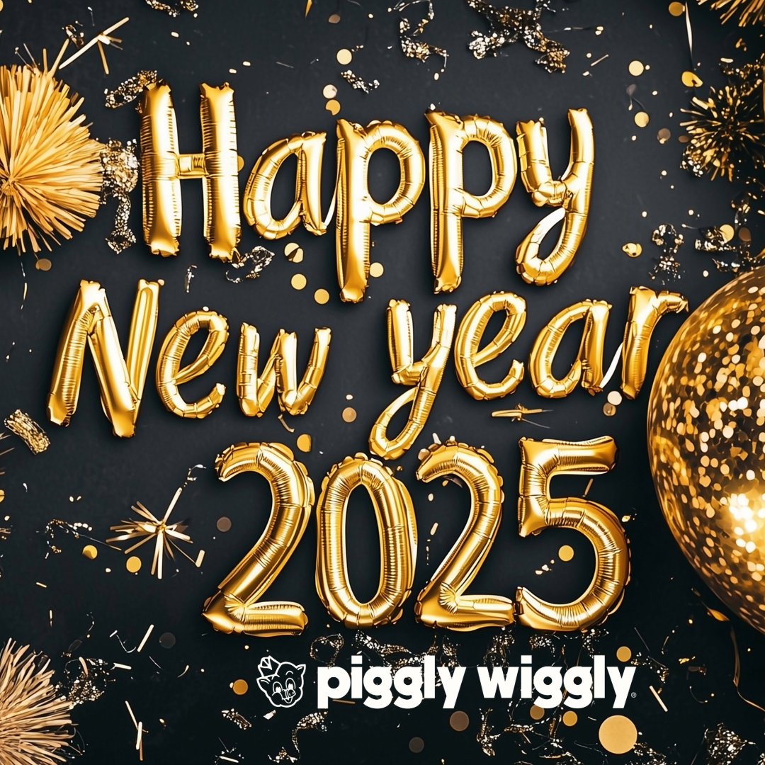 Happy New Year from all of us at Piggly Wiggly✨🎉
