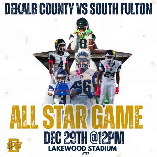SWD_FB's tweet photo. Tomorrow come support our players as they play in DeKalb vs South Fulton All Star game. Sunday 12 pm Lakewood Stadium in Atlanta,Georgia. Tickets can be purchased at Stadium gate. #TTP

@aidenhamlin_ 
@noahjohnson02 
@cobidr1_ 
@10_4thewin 
@okcaiden https://t.co/TXht9NtAOU