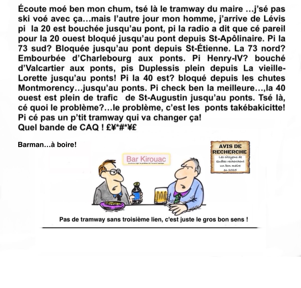 Takebakicitte's tweet photo. Les politiciens veulent nous faire croire qu'un tramway qui ne traverse même pas le fleuve va résoudre la congestion entre Québec et Lévis, qui s'étend sur des kilomètres de chaque coté des ponts. Ils en fument vraiment du bon.!  #tramwayquebec https://t.co/h4HOJXdGGF