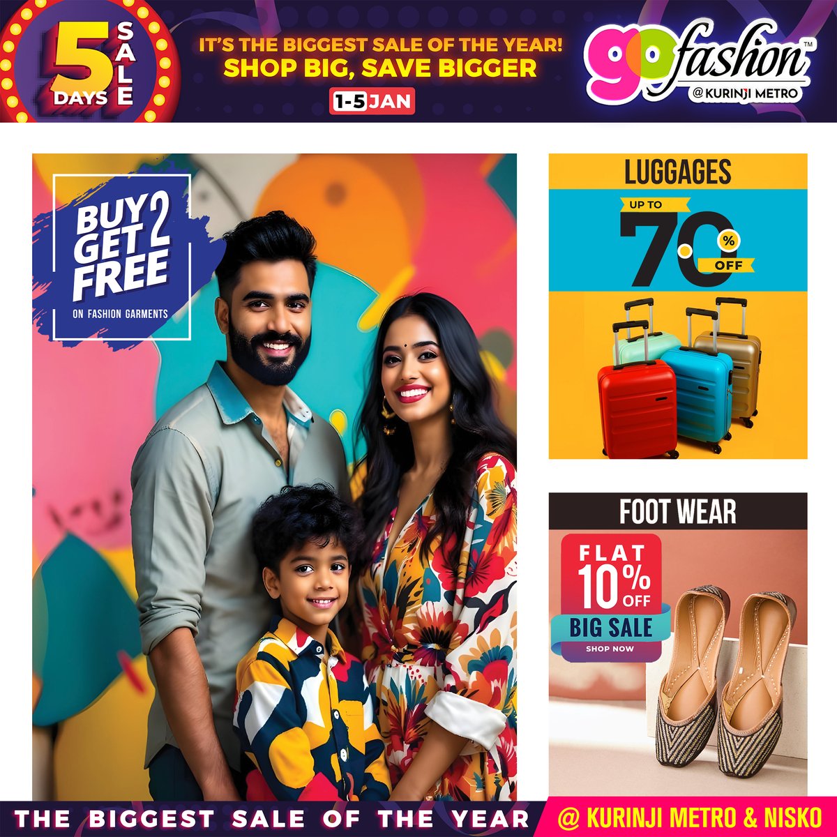 GoFashionTN's tweet photo. 💥5 DAY SALE
🚀Biggest Sale of the Year
⚡Only Once a Year⚡Jan 1 to 5
--
🔥Buy 2 Get 2 FREE on Clothing,
🔥UPTO 70% Off on Luggage,
🔥FLAT 10% Off on FootWears.
--
#5dayssale #5DaySale #newyearsale  #gofashion #gofashiontn #trichy #thanjavur #kumbakonam #pudukkottai https://t.co/LyL6I2OWUK