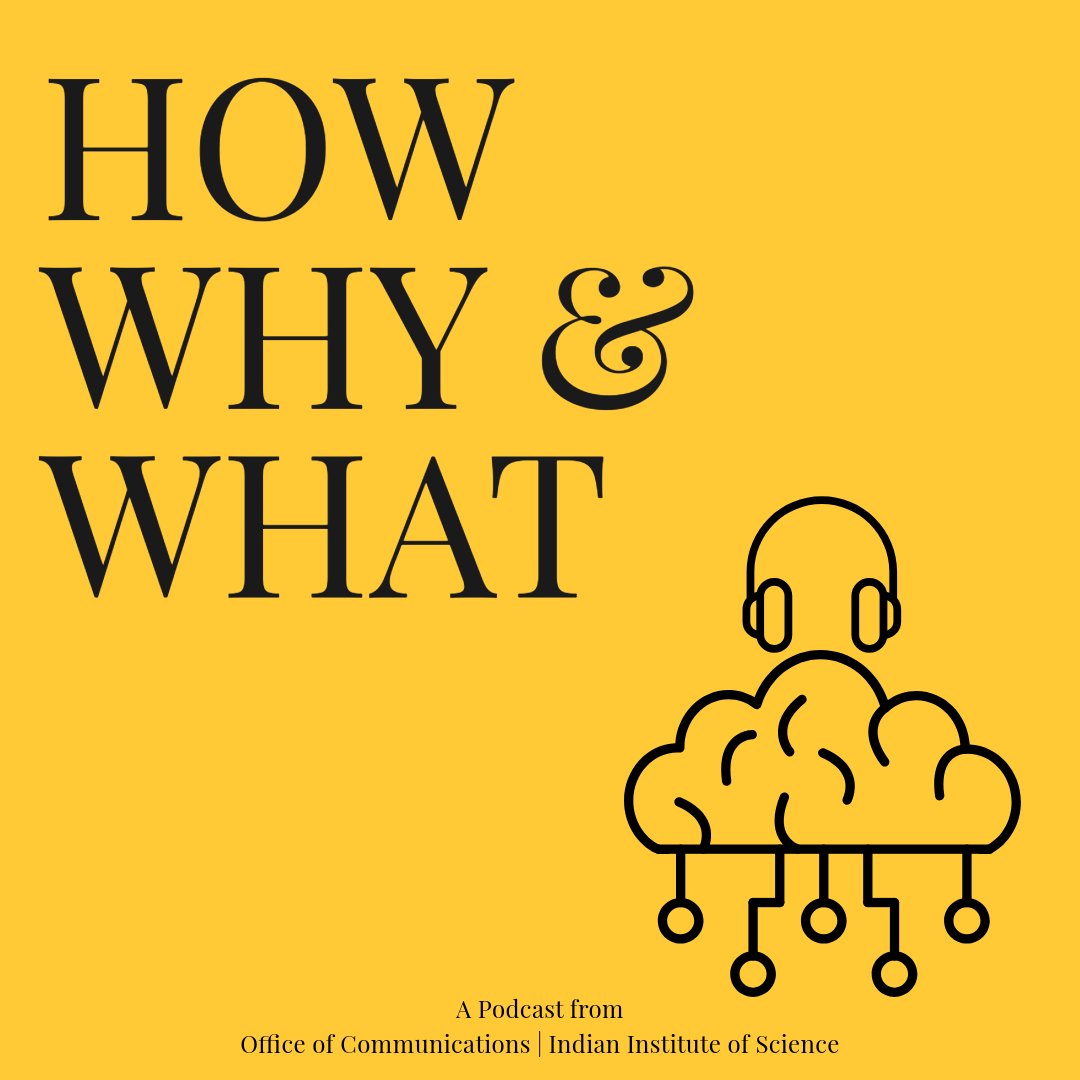 iiscbangalore's tweet image. We are happy to announce the launch of podcasts produced by the Office of Communications, IISc.
The first in this series is “How, Why and What”: a podcast that explores interesting areas of science and tech research.
Produced by Ananthapathmanabhan
Stay tuned for more!