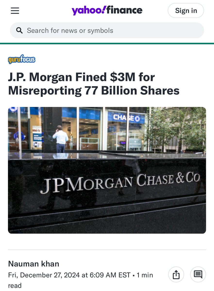 FINRA FINES J.P. MORGAN $3 MILLION FOR "MISREPORTING" 
 77 BILLION SHARES OVER 16 YEARS????

That fine is a joke

They also never say what stocks were manipulated.... and here is how <a href="/YahooFinance/">Yahoo Finance</a> gently describes the blatant market manipulation.  

"...FINRA revealed that the