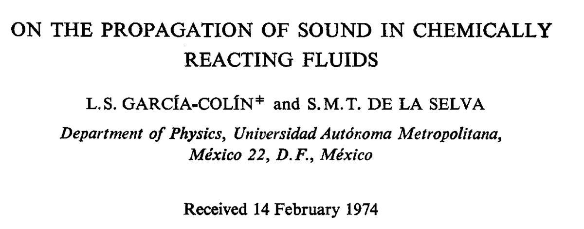 quantum_goat's tweet photo. El primer artículo publicado con la afiliación Universidad Autónoma Metropolitana  (@lauammx ) fue de Leopoldo García-Colín y SMT de la Selva, sobre la propagación del sonido en fluidos que reaccionan químicamente. En Physica 75 (1974) 37 #UAM50 cc @WinterMeetingSP https://t.co/PHzol28wWB
