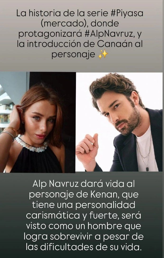 La historia de la serie #Piyasa (mercado), donde protagonizará #AlpNavruz, y la introducción de Kenan, un personaje fuerte.