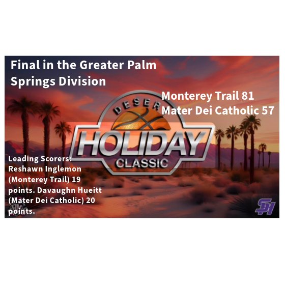 DesertHC's tweet photo. More scores from todays games!

@toddmalecki @MAlvarez02 @MontereyTrailHS @VerbumDeiSports @SanJacintoHS @BeachCityHoops @RMHInvitational https://t.co/6GS60PzaRy
