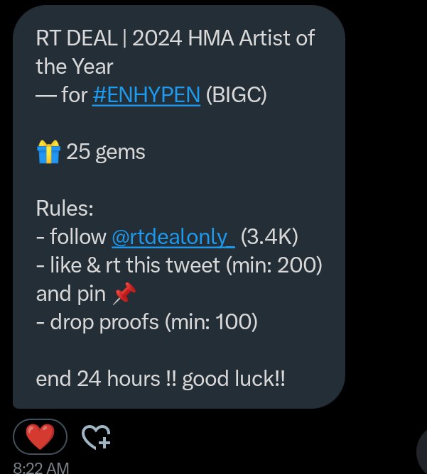 jjongpiee's tweet photo. RT DEAL | 2024 HMA Artist of The Year
— for #ENHYPEN (BIGC)

🎁 25 gems

Rules:
- follow @rtdealonly_ (3.4K)
- like &amp; rt this tweet (min: 200) and pin 📌
- drop proofs (min: 100)

end 24 hours !! https://t.co/KKt4CU4s0C