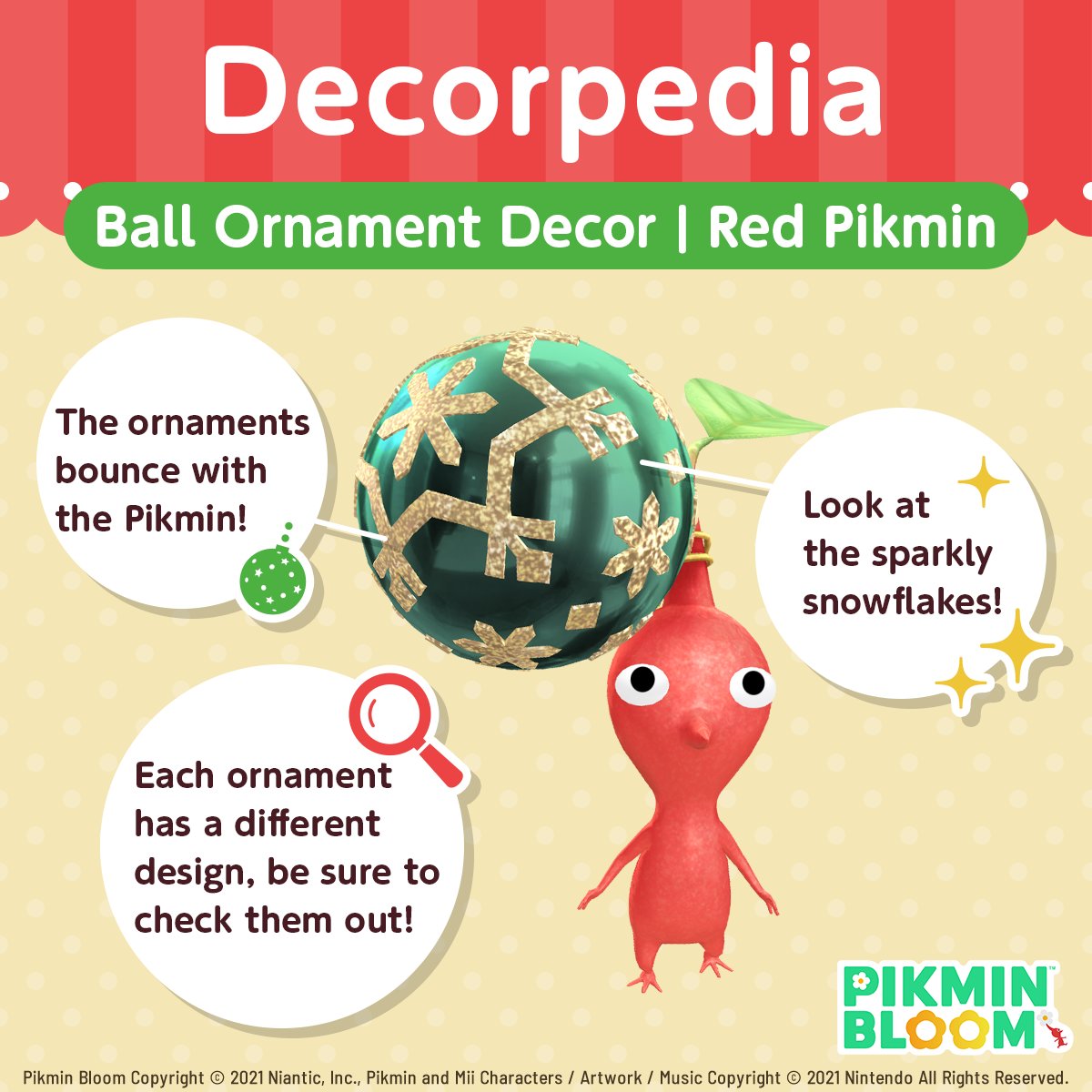 PikminBloom's tweet photo. #Decorpedia 📖✨ 
🌲 Ball Ornament Decor | Red Pikmin 🌲

Look closely! Each Ball Ornament has a different pattern 🤫❄️

Every new Pikmin encounter is a chance to find joy in the littlest details 🎶 https://t.co/rGB88Qw2fY