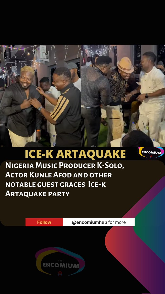 TheEncomium_'s tweet photo. Nigeria Music Producer K-Solo, Actor Kunle Afod and other notable guest graces Media personality Ice-k Artaquake First anniversary of Icempire Resident Apartment and his Birthday Roadblock Party.
#icekartaquake #ksolo #kunleafod #icempire #birthday https://t.co/iIQrPqMppE